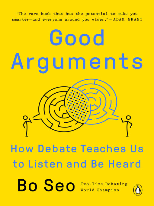 Title details for Good Arguments by Bo Seo - Available